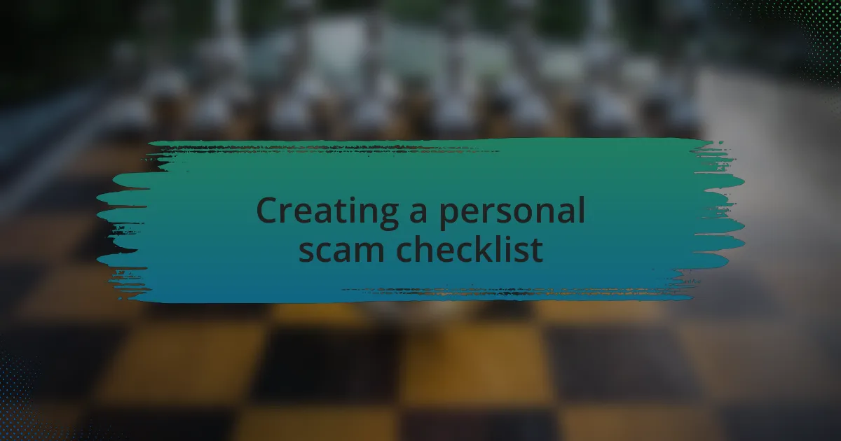Creating a personal scam checklist